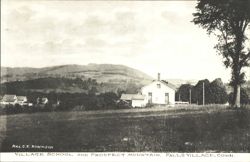 Village School and Prospect Mountain, Falls Village Postcard