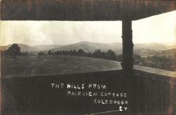 The Hills from Fairview Cottage, Colebrook CT Postcard