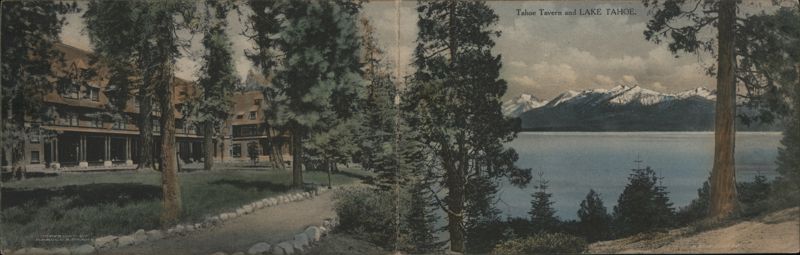 Tahoe Tavern and Lake Tahoe Harrold A. Parsons Hotels