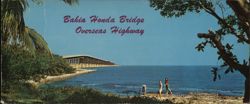 Bahia Honda Bridge Overseas Highway, Florida Large Format Postcard