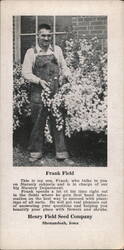 Frank Field, Henry Field Seed Company Nursery Expert Large Format Postcard