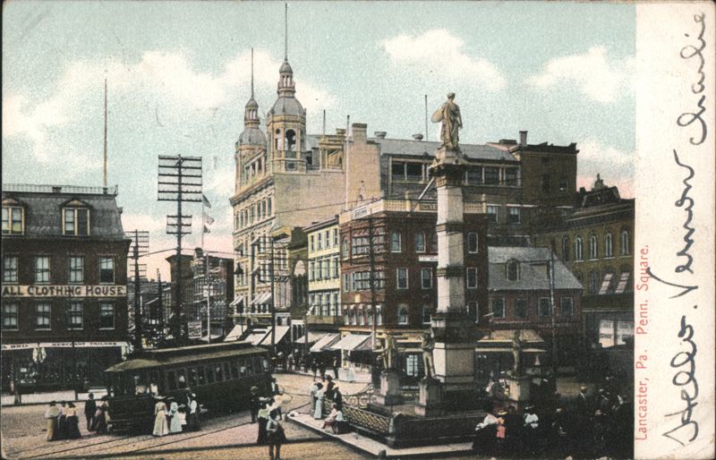 Penn. Square, Monument, Streetcar, Lancaster, PA