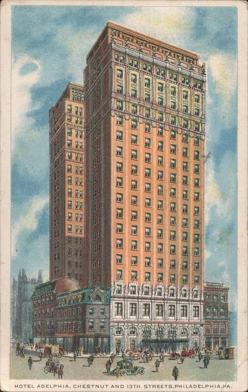 Hotel Adelphia, Chestnut and 13th Streets