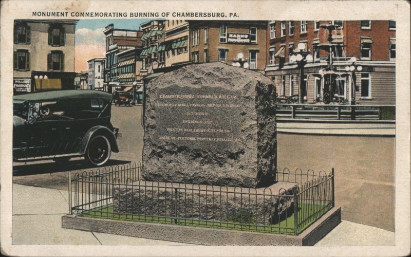 Monument Commemorating Burning of Chambersburg, PA. Pennsylvania