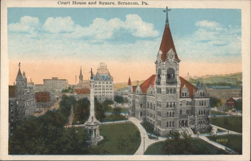 Court House and Square, Scranton, PA