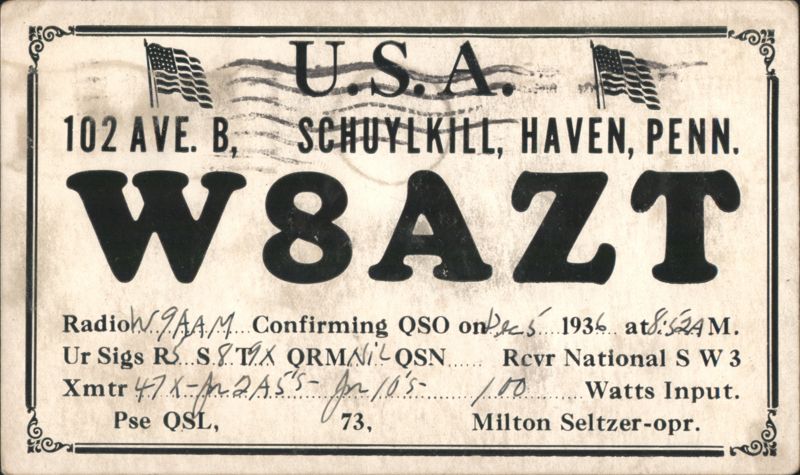 W8AZT QSL Card, Milton Seltzer, Schuylkill Haven, PA Pennsylvania