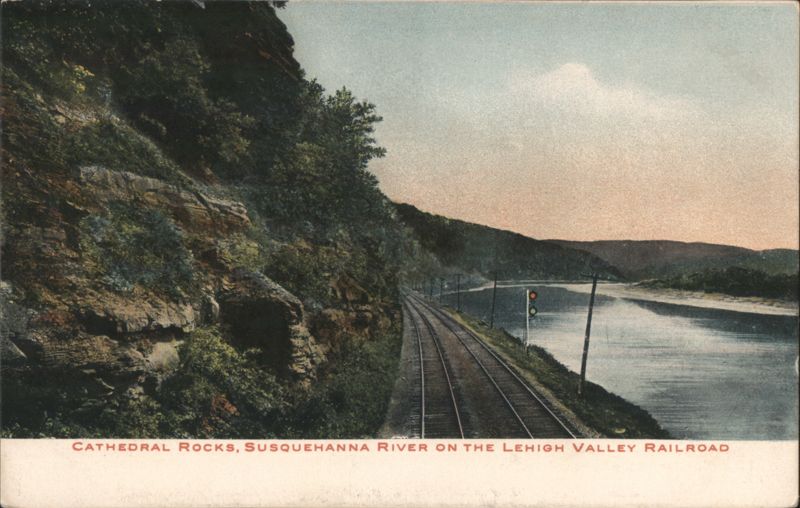 Cathedral Rocks, Susquehanna River on the Lehigh Valley Railroad Meshoppen Pennsylvania