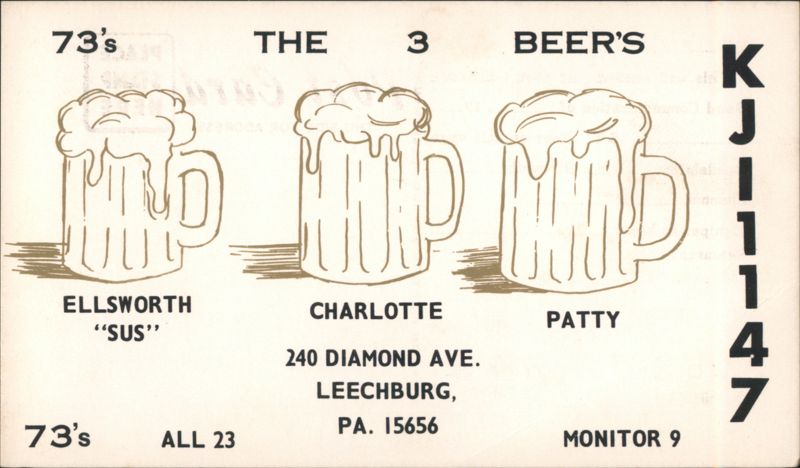 73's The 3 Beer's Ellsworth Charlotte Patty QSL Card Leechburg Pennsylvania