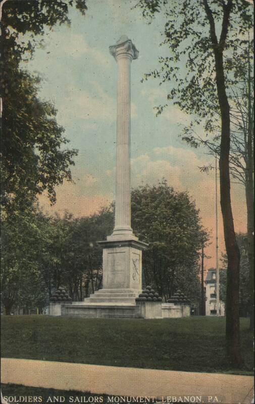 Soldiers and Sailors Monument, Lebanon, PA Pennsylvania
