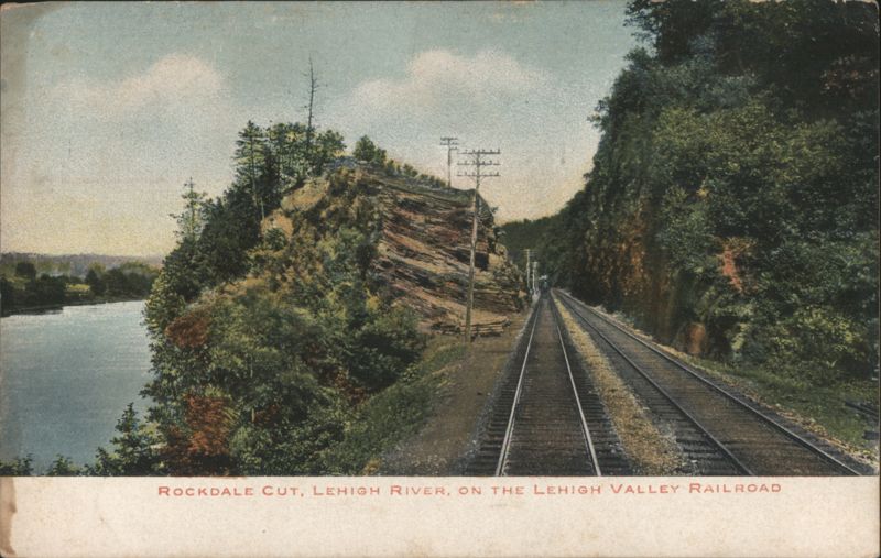 Rockdale Cut, Lehigh River, Lehigh Valley Railroad Pennsylvania