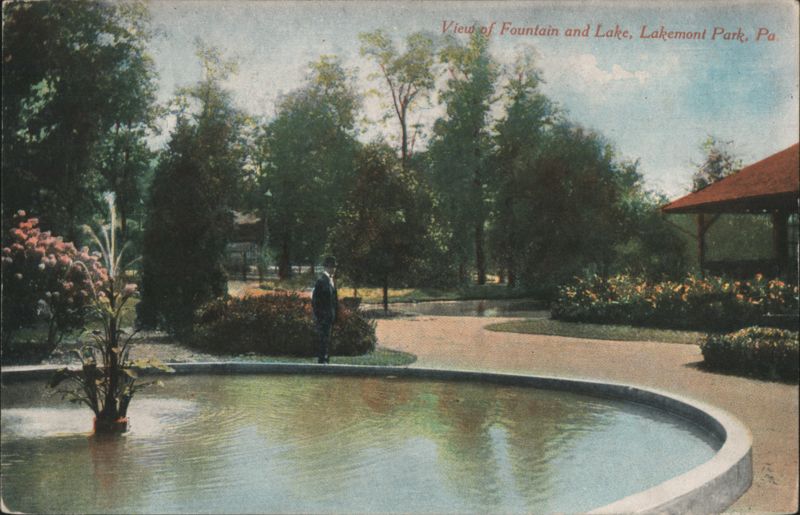 Fountain and Lake, Lakemont Park, PA