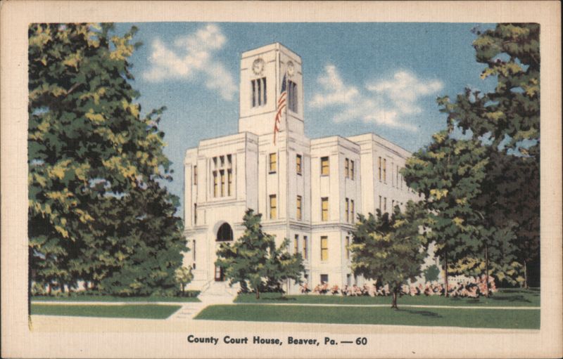 County Court House, Beaver, PA