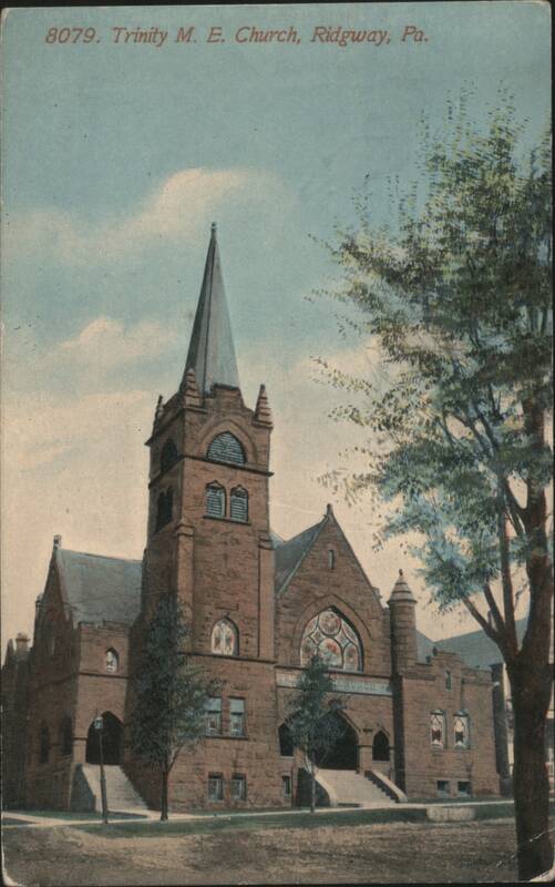 Trinity M. E. Church, Ridgway, PA Pennsylvania