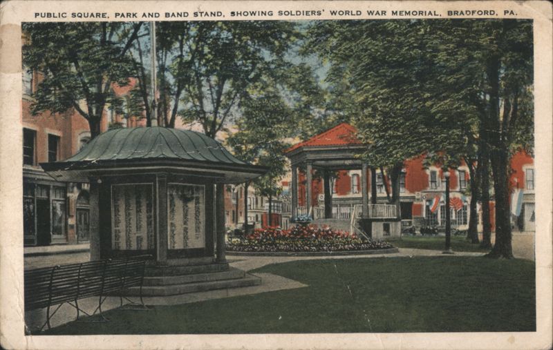 Public Square, Park, Band Stand, World War Memorial Bradford Pennsylvania