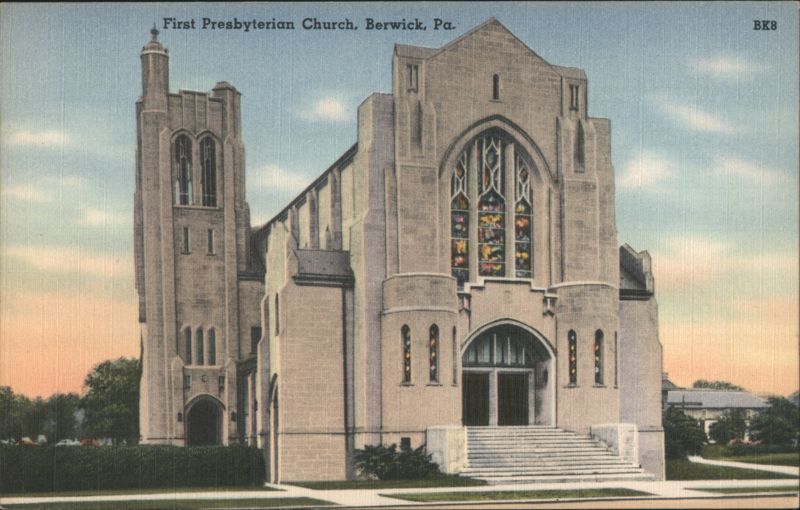 First Presbyterian Church, Berwick, PA