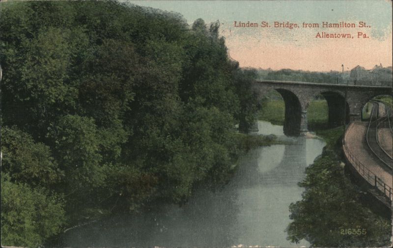 Linden St. Bridge from Hamilton St., Allentown, PA Pennsylvania