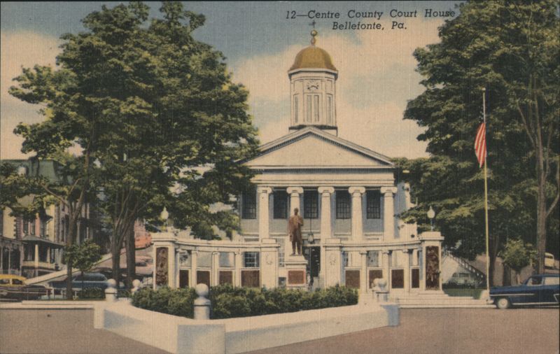 Centre County Court House, Bellefonte, PA Pennsylvania