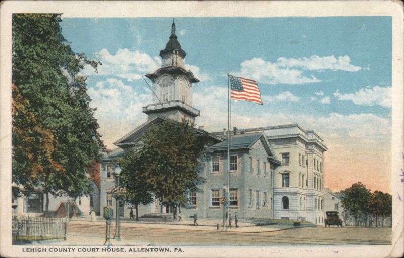 Lehigh County Court House, Allentown, PA Pennsylvania