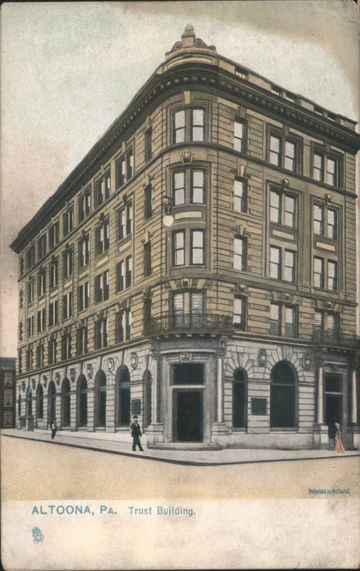 Trust Building, Altoona, PA Pennsylvania
