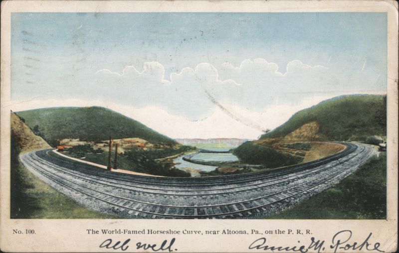 World-Famed Horseshoe Curve, P. R. R. Altoona Pennsylvania