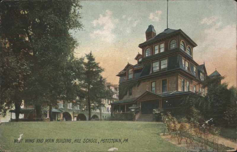 West Wing and Main Building, Hill School, Pottstown