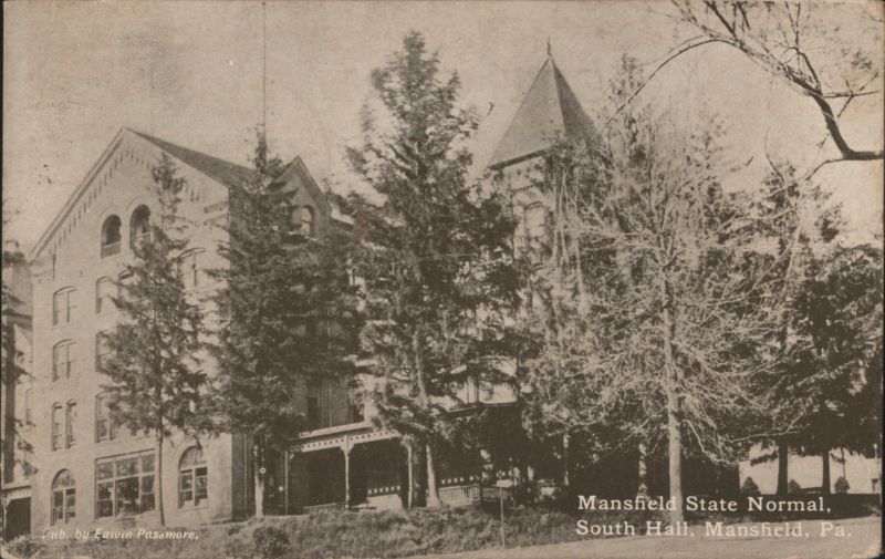Mansfield State Normal, South Hall, Mansfield, PA
