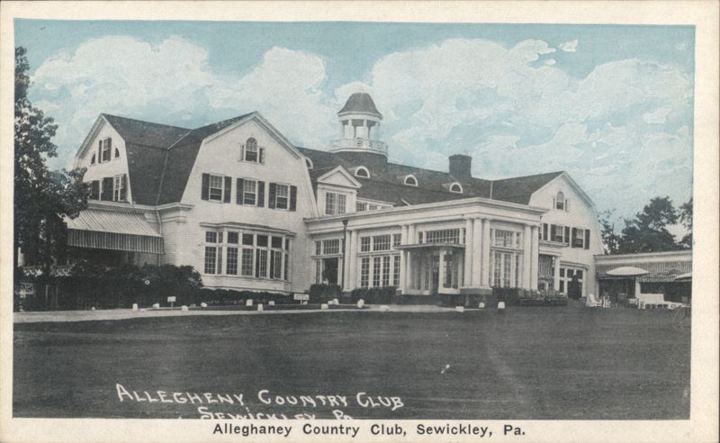 Allegheny Country Club, Sewickley, PA Pennsylvania