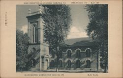 First Presbyterian Church, Carlisle, PA - Washington Worshipped Here Postcard