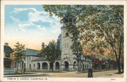 First M. E. Church, Clearfield, PA Postcard