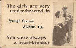 Sayre, PA: Tender-Hearted Girls, You're a Heart-Breaker Postcard