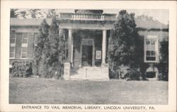 Entrance to Vail Memorial Library, Lincoln University, PA Postcard