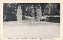 Main Entrance to Lincoln University, Lincoln University, PA Postcard