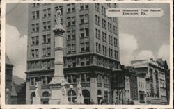 Soldiers Monument Penn Square, Lancaster Postcard