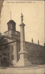Court House and Monument, Bedford, PA Postcard
