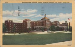 Administration Building, Deshon General Hospital, U.S. Army Postcard