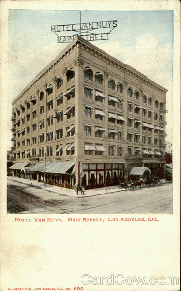 Hotel Van Nuys, Main Street Los Angeles California