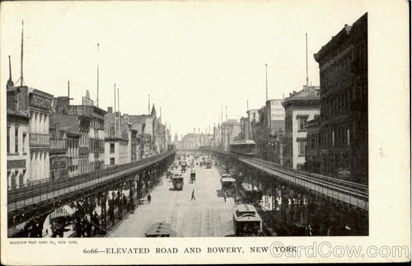 Elevated Road And Bowery New York
