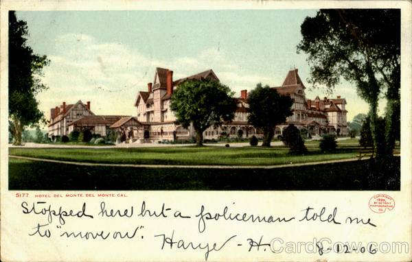 Hotel Del Monte California
