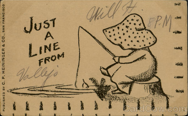 Just A Line From Vallejo California