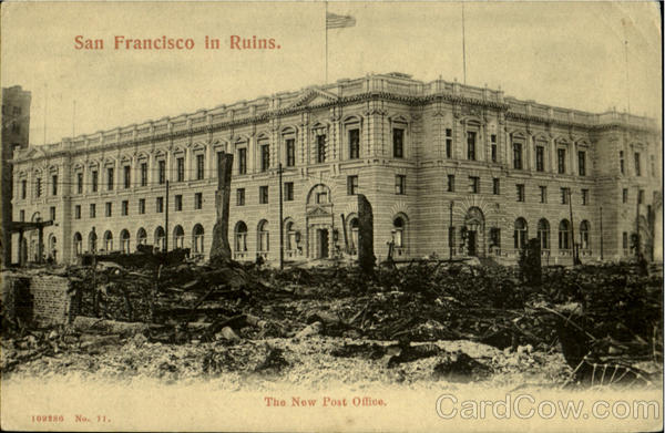 The New Post Office in Ruins San Francisco California