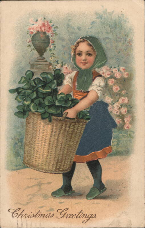 Girl with Shamrocks Basket, Christmas Greetings Children