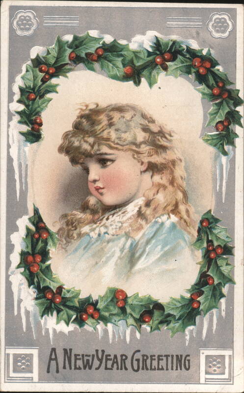 Young Girl in Holly Wreath, A New Year Greeting