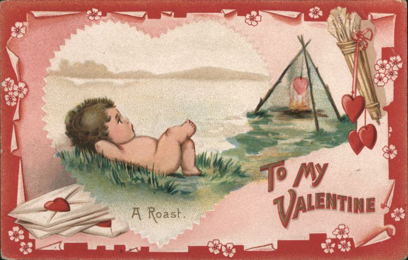 To My Valentine A Roast Baby by Water with Teepee and Hearts