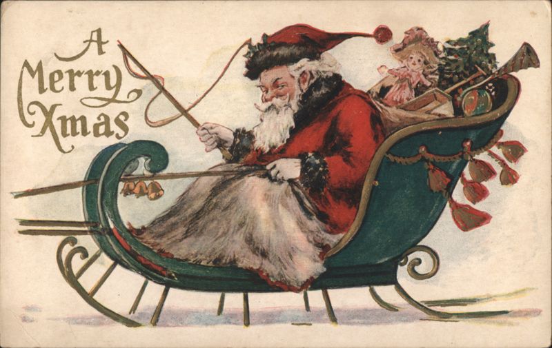A Merry Xmas -- Santa in His Sleigh Santa Claus