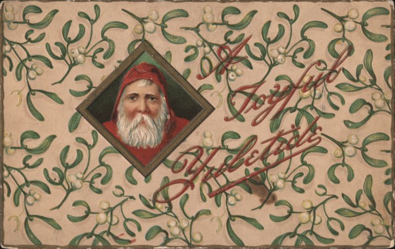 Santa Claus with Mistletoe, God Jul och Gott Nytt År