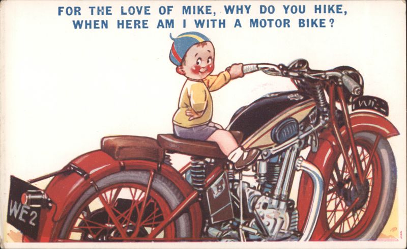 Cartoon Boy on Motorcycle with Rhyme: For the Love of Mike, Why Do You Hike
