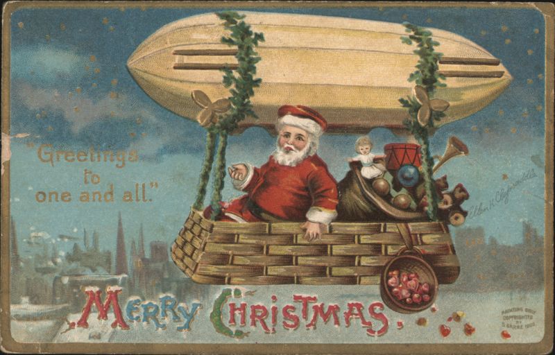 Merry Christmas Santa Claus in Airship with Toys Ella H. Chappell