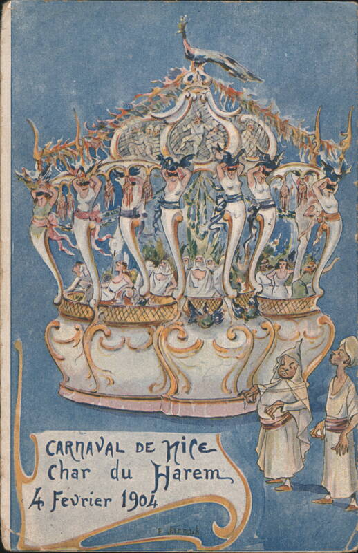 Nice Carnival Harem Float, February 1904 France F. Bernard