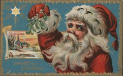 Santa Claus with Mistletoe, Winter Village, A Merry Christmas Postcard