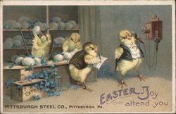 Pittsburgh Steel Co. Easter Joy with Dressed Chicks Postcard